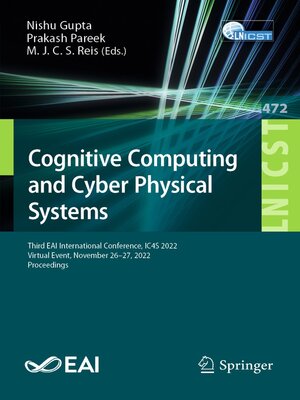 cover image of Cognitive Computing and Cyber Physical Systems